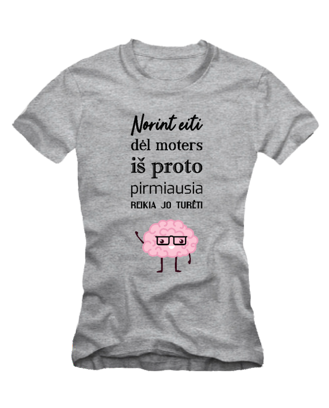 Reikia turėti proto Reikia turėti proto